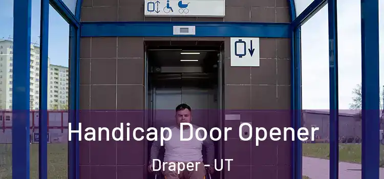  Handicap Door Opener Draper - UT