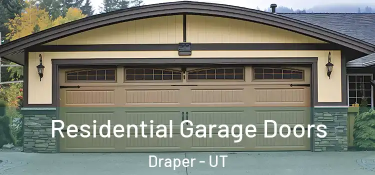  Residential Garage Doors Draper - UT